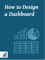 Cover of How to Design a Dashboard