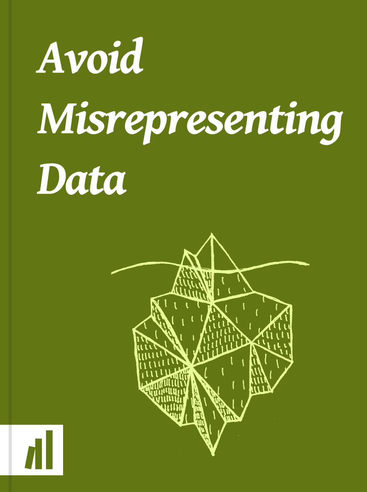 Cover of Avoid Misrepresenting Data