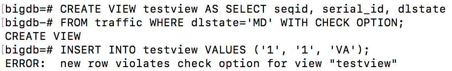 Shows the creation of a view using the 'WITH CHECK OPTION' parameter. It is followed by an example of an insert into the view failing due to said parameter.